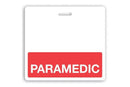 Red PARAMEDIC Badge Buddy - 25 - All Things Identification