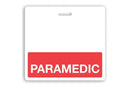 Red PARAMEDIC Badge Buddy - 25 - All Things Identification