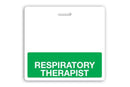 RESPIRATORY THERAPIST Badge Buddy - 25 - All Things Identification