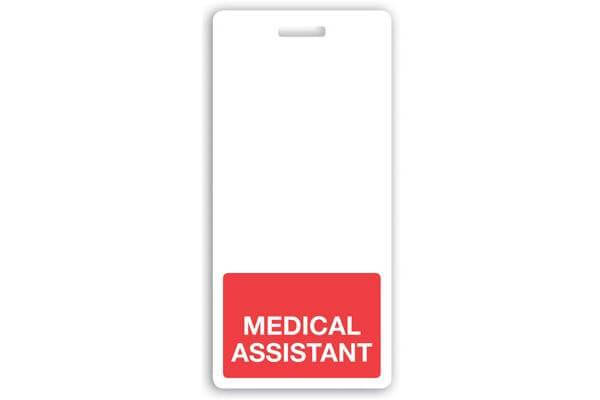 MEDICAL ASSISTANT Vertical Badge Buddy - 25 - All Things Identification